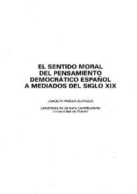 El sentido moral del pensamiento democrático español a mediados del siglo XIX / por Joaquín Varela Suanzes-Carpegna | Biblioteca Virtual Miguel de Cervantes