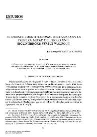 El debate constitucional británico en la primera mitad del siglo XVIII (Bolingbroke versus Walpole) 
 / Joaquín Varela Suanzes-Carpegna  | Biblioteca Virtual Miguel de Cervantes