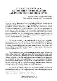 Miguel Hernández en los frentes de Madrid al inicio de la Guerra
Civil / Julio Fernández-Sanguino Fernández | Biblioteca Virtual Miguel de Cervantes