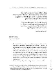 Sin convicciones sobre el futuro. Una observación a "Prueba sin convicción: estándares de prueba y debido proceso" de Jordi Ferrer a propósito de la prueba cautelar  / Jonatan Valenzuela | Biblioteca Virtual Miguel de Cervantes