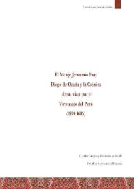 El monje jerónimo Fray Diego de Ocaña y la Crónica de su viaje por el Virreinato del Perú (1599-1606) / Javier Campos y Fernández de Sevilla | Biblioteca Virtual Miguel de Cervantes