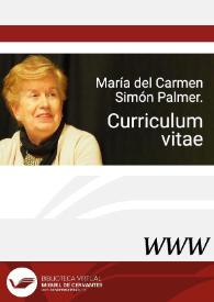 María del Carmen Simón Palmer.  Curriculum vitae | Biblioteca Virtual Miguel de Cervantes