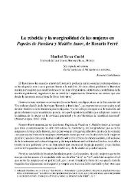 La rebeldía y la marginalidad de las mujeres en "Papeles de Pandora" y "Maldito Amor", de Rosario Ferré / Maribel Tovar Curiel | Biblioteca Virtual Miguel de Cervantes