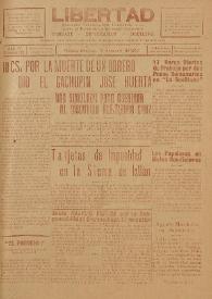 Libertad : Semanario Independiente Consagrado a la Lucha en Favor de los Intereses Colectivos. Año IV, núm. 121, domingo 7 de enero de 1934 | Biblioteca Virtual Miguel de Cervantes