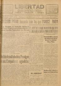 Libertad : Semanario Independiente Consagrado a la Lucha en Favor de los Intereses Colectivos. Año IV, núm. 133, domingo 25 de marzo de 1934 | Biblioteca Virtual Miguel de Cervantes