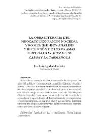 La obra literaria del neocatólico Ramón Nocedal y Romea (1842-1907): análisis y recepción de los dramas teatrales "El Juez de su causa" y "La Carmañola"  / José Luis Agudín Menéndez  | Biblioteca Virtual Miguel de Cervantes