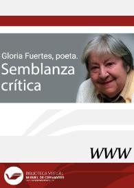 Gloria Fuertes, poeta. Semblanza crítica / Eva Álvarez Ramos  | Biblioteca Virtual Miguel de Cervantes