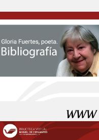 Gloria Fuertes, poeta. Bibliografía / Eva Álvarez Ramos  | Biblioteca Virtual Miguel de Cervantes