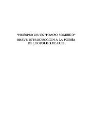 "Huésped de un tiempo sombrío". Breve introducción a la poesía de Leopoldo de Luis / A. V. | Biblioteca Virtual Miguel de Cervantes