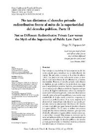 No tan distintos: el derecho privado redistributivo frente al mito de la superioridad del derecho público. Parte II / Diego M. Papayannis | Biblioteca Virtual Miguel de Cervantes