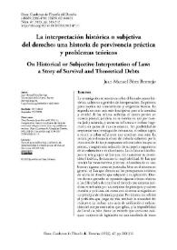 La interpretación histórica o subjetiva del derecho: una historia de pervivencia práctica y problemas teóricos  / Juan Manuel Pérez Bermejo | Biblioteca Virtual Miguel de Cervantes