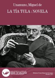 La tía Tula : novela / Miguel de Unamuno | Biblioteca Virtual Miguel de Cervantes