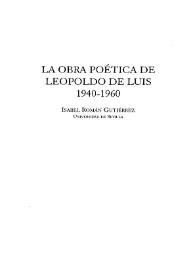 La obra poética de Leopoldo de Luis 1940-1960  / Isabel Román Gutiérrez | Biblioteca Virtual Miguel de Cervantes