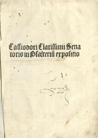 Cassiodori Clarissimi senatoris in Psalterium expositio | Biblioteca Virtual Miguel de Cervantes