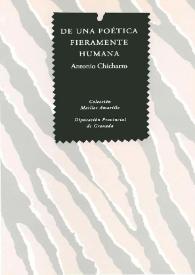 De una poética fieramente humana  / Antonio Chicharro Chamorro | Biblioteca Virtual Miguel de Cervantes