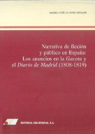 Narrativa de ficción y público en España: los anuncios en la "Gaceta" y el "Diario de Madrid" (1808-1819) / María José Alonso Seoane | Biblioteca Virtual Miguel de Cervantes