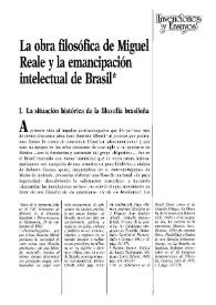 La obra filosófica de Miguel Reale y la emancipación intelectual de Brasil   / Zdenek Kourim | Biblioteca Virtual Miguel de Cervantes