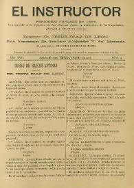 El Instructor : Periódico científico y literario consagrado á la difusión de las Ciencias Agrícolas y sus ramos anexos. Año XVII, núm. 4, agosto de 1900 | Biblioteca Virtual Miguel de Cervantes