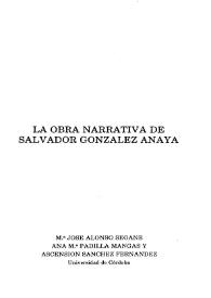 La obra narrativa de Salvador González Anaya / M.ª José Alonso Seoane, Ana M.ª Padilla Mangas y Ascensión Sánchez Fernández | Biblioteca Virtual Miguel de Cervantes