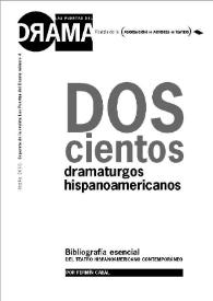 Doscientos dramaturgos hispanoamericanos. Bibliografía esencial del teatro hispanoamericano contemporáneo  / por Fermín Cabal | Biblioteca Virtual Miguel de Cervantes