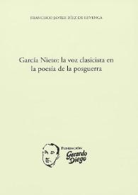 García Nieto: la voz clasicista en la poesía de posguerra / Francisco Javier Díez de Revenga | Biblioteca Virtual Miguel de Cervantes