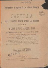 Puericultura e higiene de la primera infancia : cartilla para repartir gratis entre las madres / José Ramón Montoya Inza | Biblioteca Virtual Miguel de Cervantes