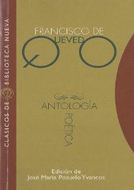 Antología poética / Francisco de Quevedo ; edición de José María Pozuelo Yvancos | Biblioteca Virtual Miguel de Cervantes