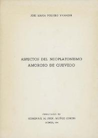 Aspectos del neoplatonismo amoroso de Quevedo / José María Pozuelo Yvancos | Biblioteca Virtual Miguel de Cervantes