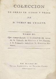 Colección de obras en verso y prosa de D. Tomas de Yriarte. Tomo IV | Biblioteca Virtual Miguel de Cervantes