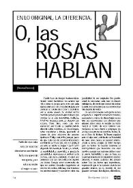 En lo original, la diferencia. O, las rosas hablan  / Paloma Pedrero  | Biblioteca Virtual Miguel de Cervantes