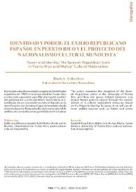 Identidad y poder: el exilio republicano español en Puerto Rico y el proyecto del nacionalismo cultural muñocista / Iliaris A. Avilés Ortiz | Biblioteca Virtual Miguel de Cervantes