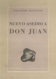 Nuevo asedio a Don Juan / Guillermo Díaz-Plaja | Biblioteca Virtual Miguel de Cervantes