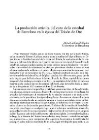 La producción artística del coro de la catedral de Barcelona en la época del Toisón de Oro / Marià Carbonell Buades | Biblioteca Virtual Miguel de Cervantes