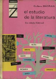 El estudio de la literatura (Los métodos históricos) / Guillermo Díaz-Plaja | Biblioteca Virtual Miguel de Cervantes